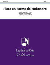 Piece en Forme de Habanera Concert Band sheet music cover